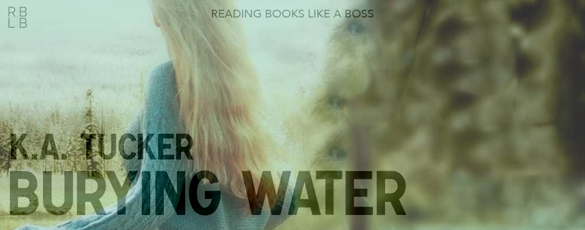 Book Review – Burying Water by K.A. Tucker