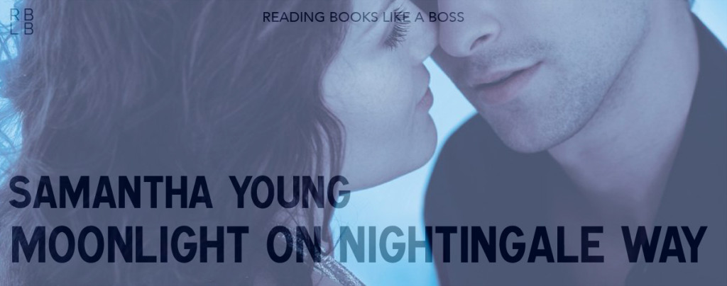 Review - Moonlight on Nightingale Way by Samantha Young