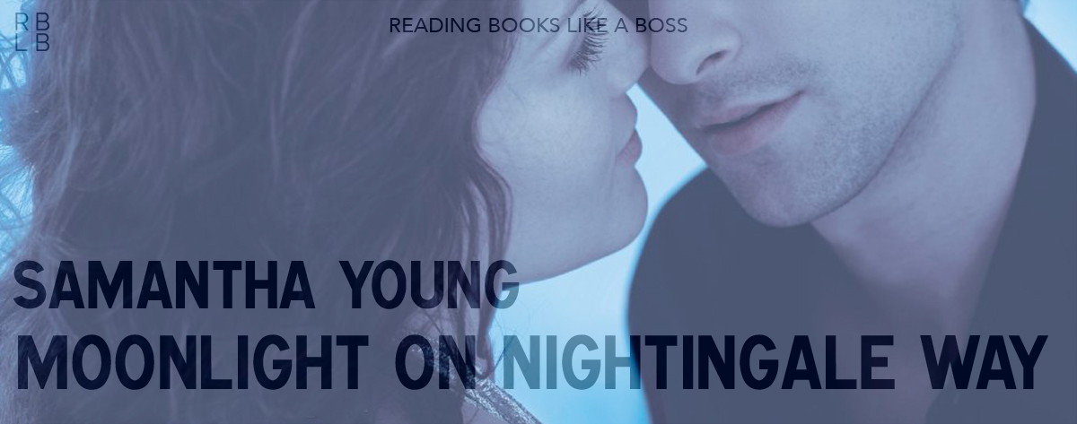 Book Review – Moonlight on Nightingale Way by Samantha Young