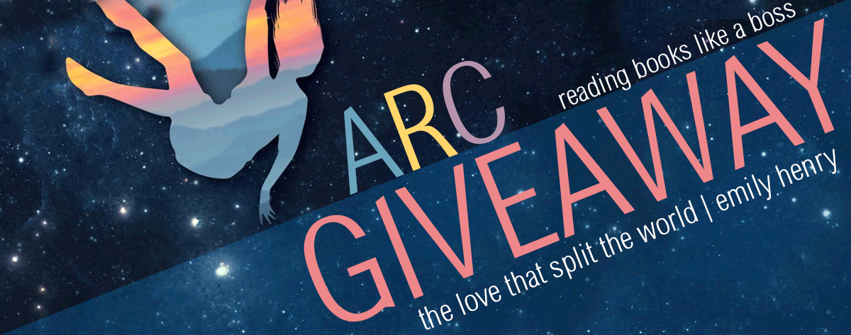 ARC Giveaway – The Love That Split the World by Emily Henry