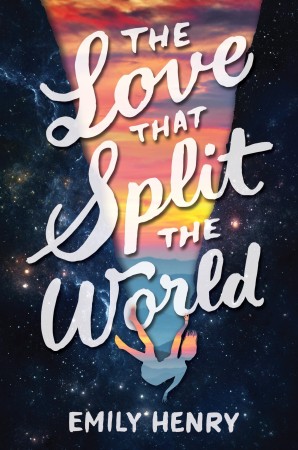 Book Review – The Love That Split the World by Emily Henry