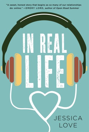 Book Review – In Real Life by Jessica Love