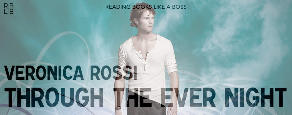 Review - Through the Ever Night by Veronica Rossi