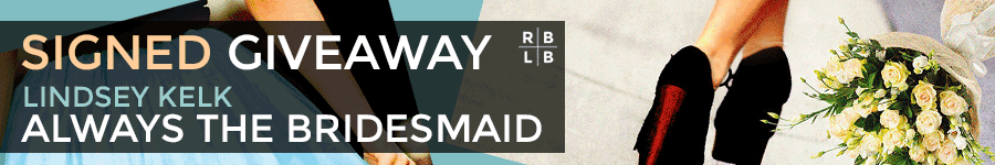 Signed Giveaway - Always the Bridesmaid by Lindsey Kelk