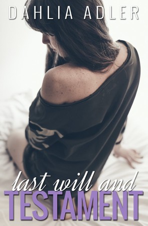 Book Review – Last Will and Testament by Dahlia Adler