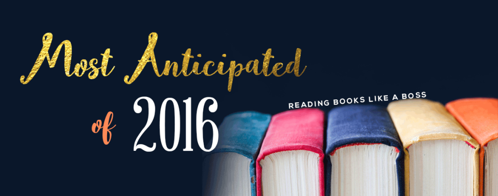 Most Anticipated Books of 2016