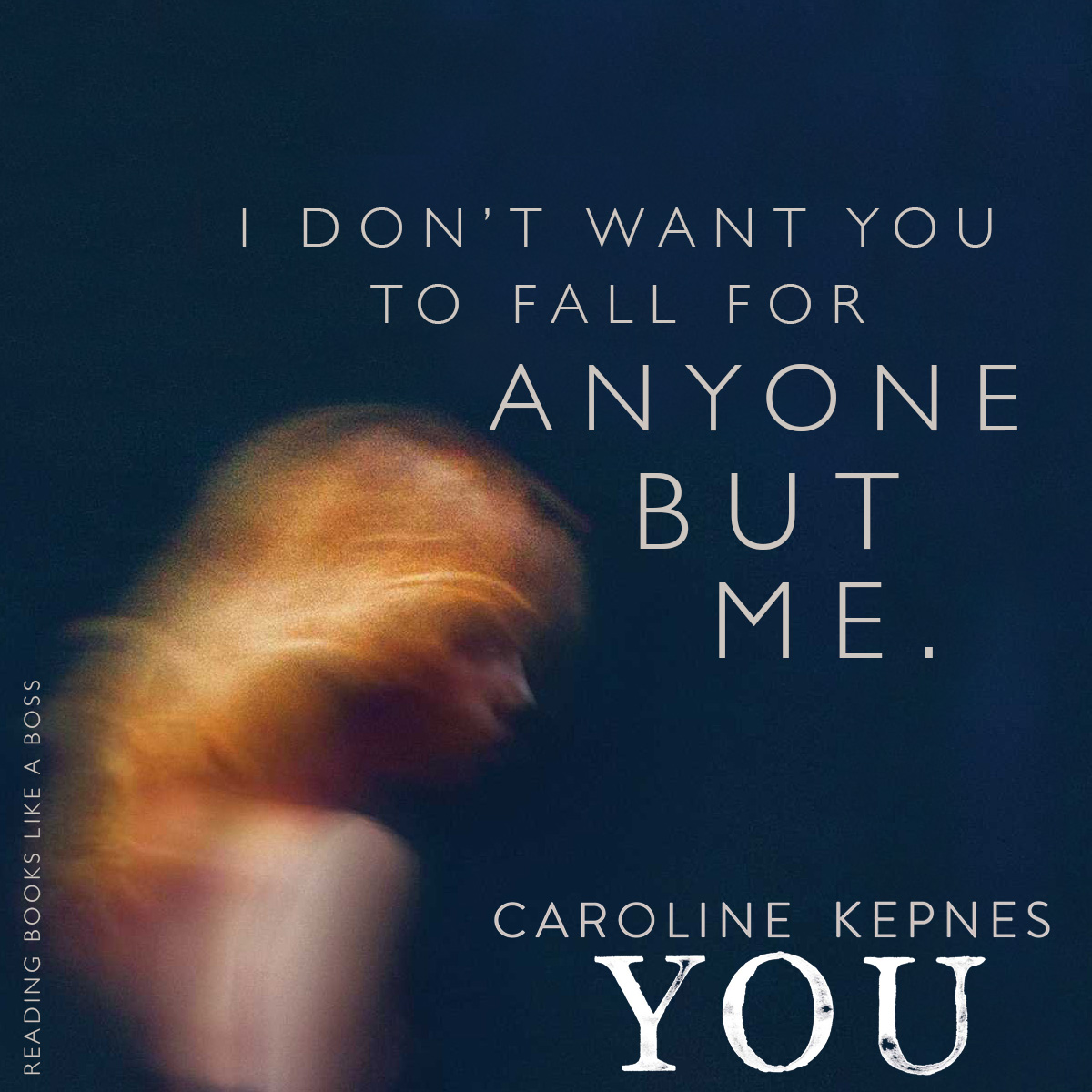 YOU by Caroline Kepnes