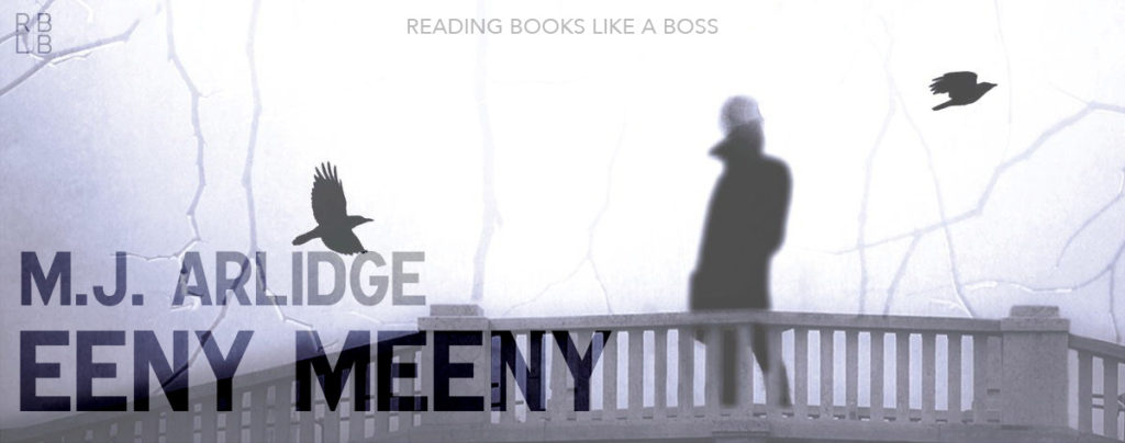 Review - Eeny Meeny by M.J. Arlidge