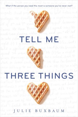 Audiobook Review – Tell Me Three Things by Julie Buxbaum