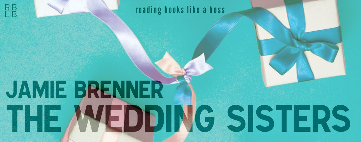 Book Review – The Wedding Sisters by Jamie Brenner