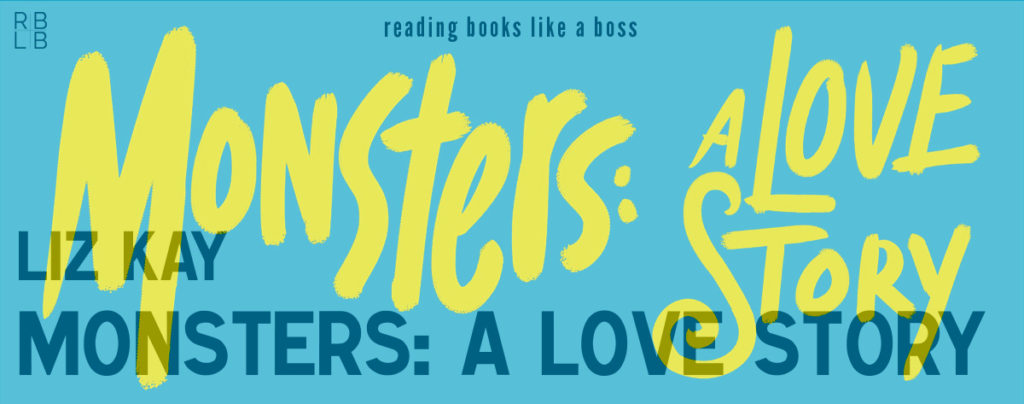 Review - Monsters: A Love Story by Liz Kay