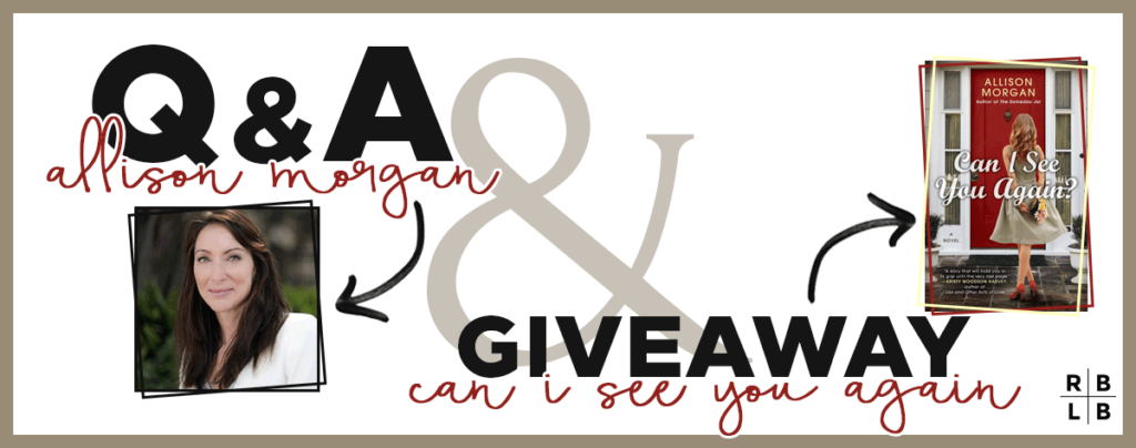 Interview w/ Allison Morgan & Giveaway of Can I See You Again