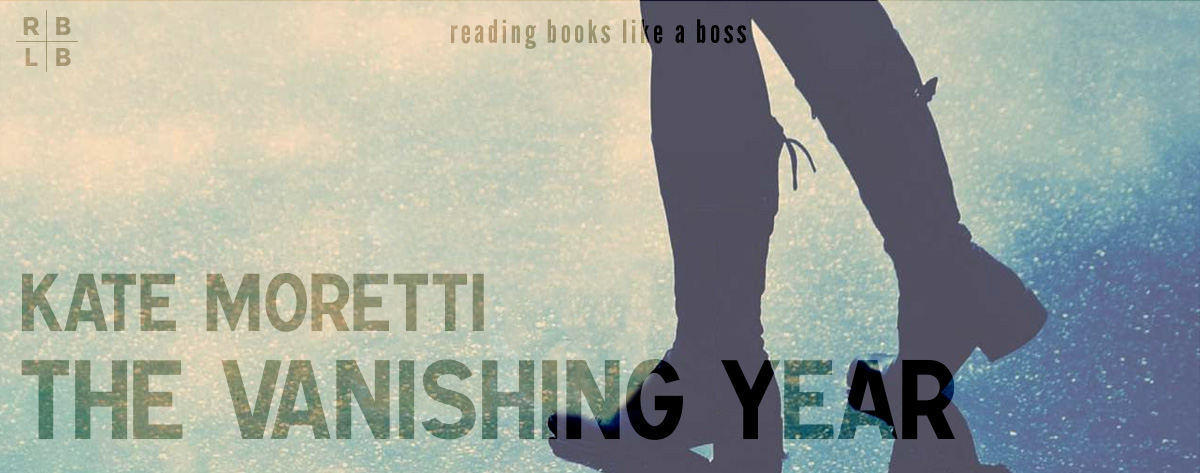 Book Review – The Vanishing Year by Kate Moretti
