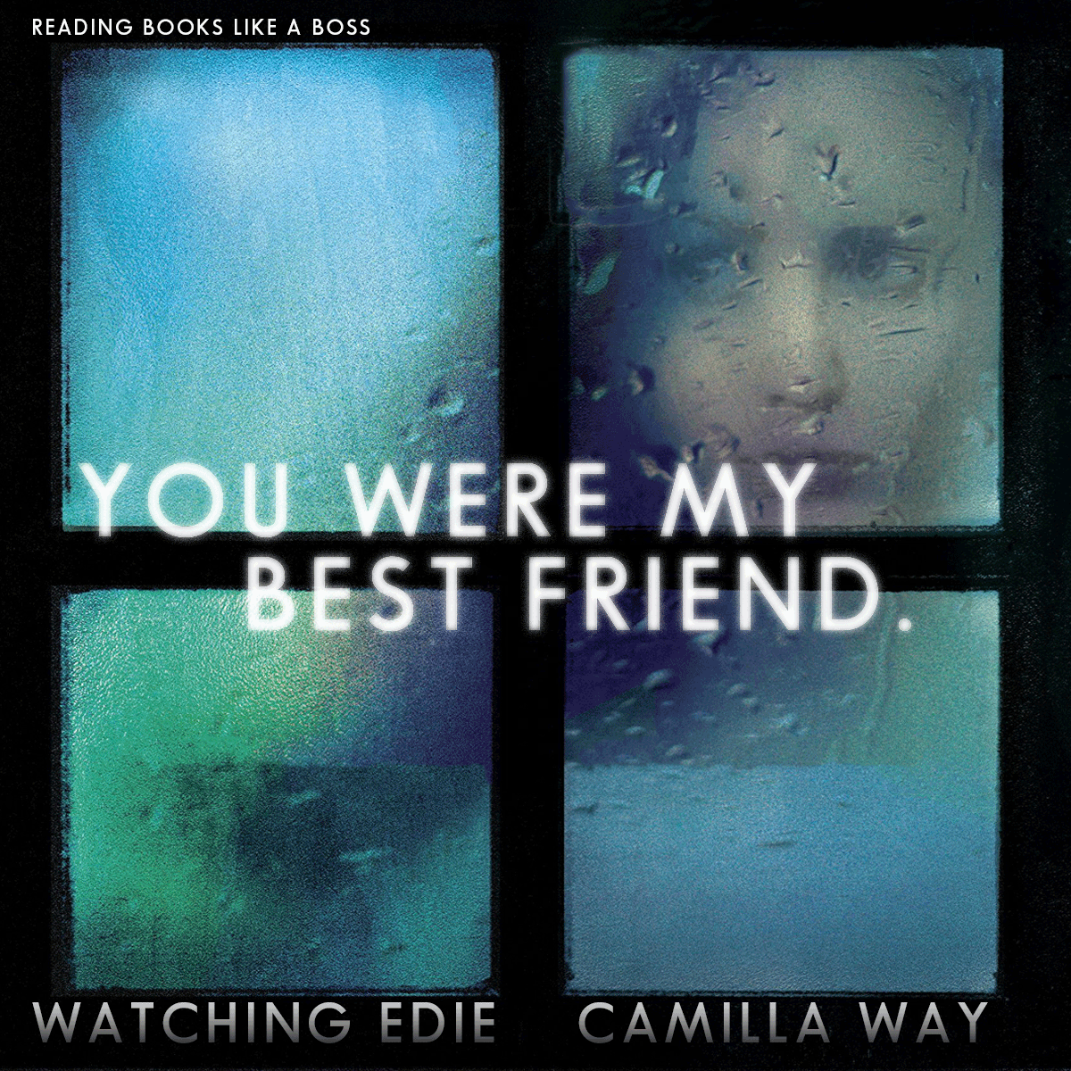 Teaser: Watching Edie by Camilla Way