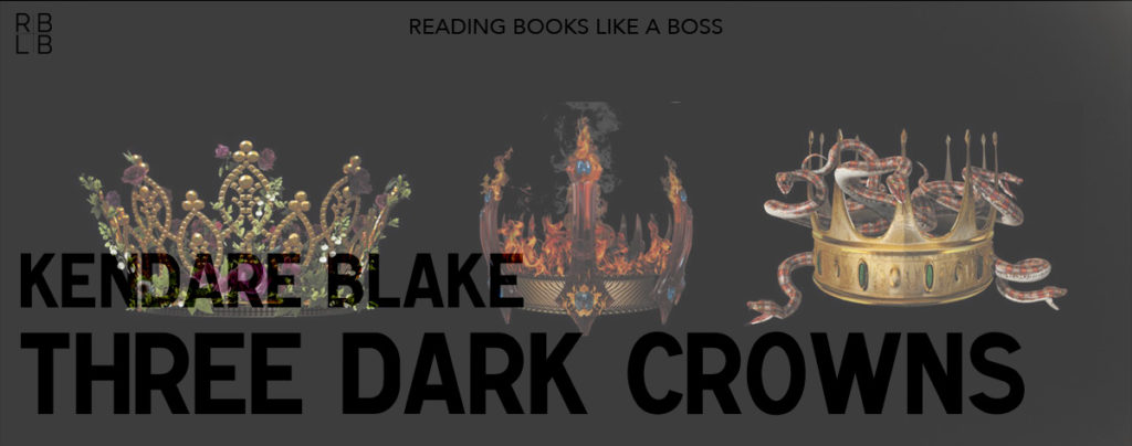 Review - Three Dark Crowns by Kendare Blake