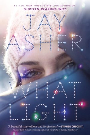 Audiobook Review – What Light by Jay Asher