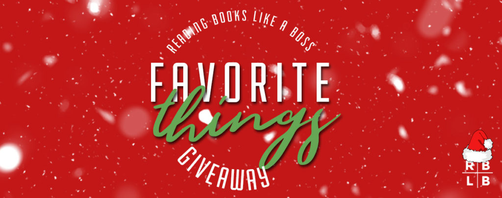 Favorite Things Holiday Giveaways | Reading Books Like a Boss