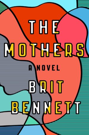 Audiobook Review – The Mothers by Brit Bennett