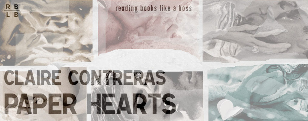 Review - Paper Hearts by Claire Contreras