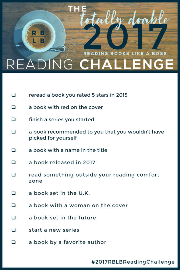 The Totally Do-able 2017 RBLB Reading Challenge | Reading Books Like a Boss