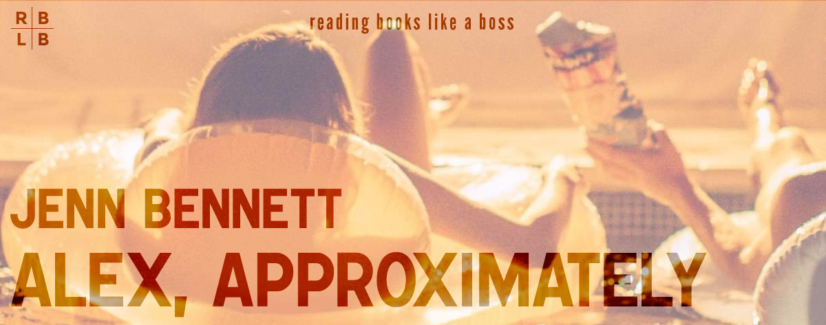 Book Review – Alex, Approximately by Jenn Bennett