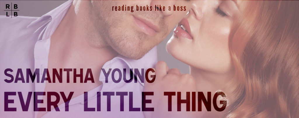 Review - Every Little Thing by Samantha Young