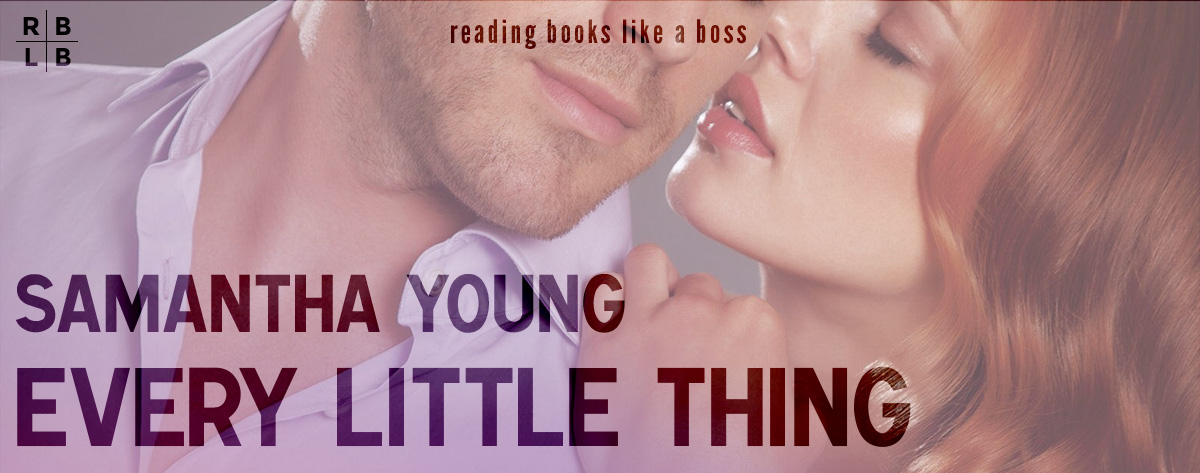 Book Review – Every Little Thing by Samantha Young