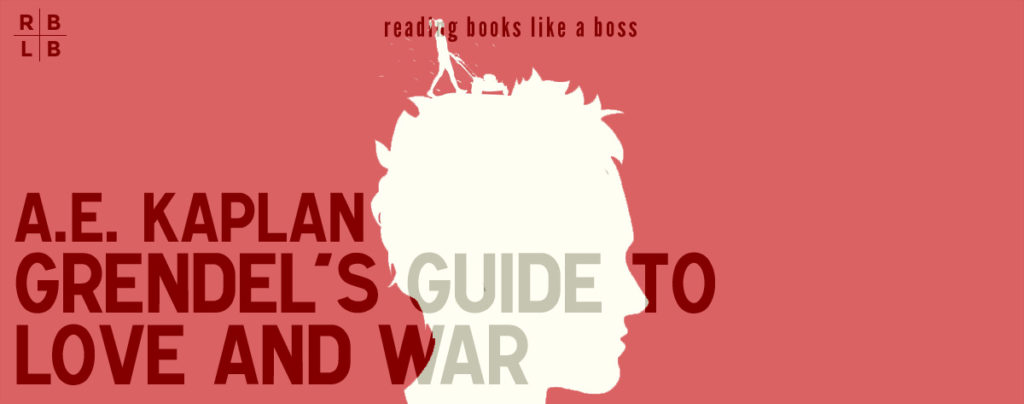 Review - Grendel's Guide to Love and War by A.E. Kaplan
