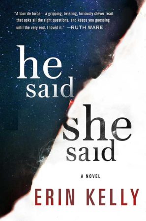 Book Review – He Said/She Said by Erin Kelly