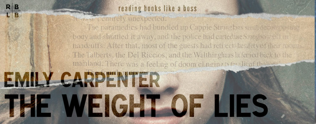 Review - The Weight of Lies by Emily Carpenter