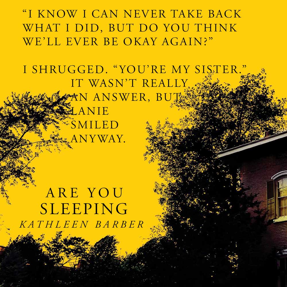 Are You Sleeping by Kathleen Barber