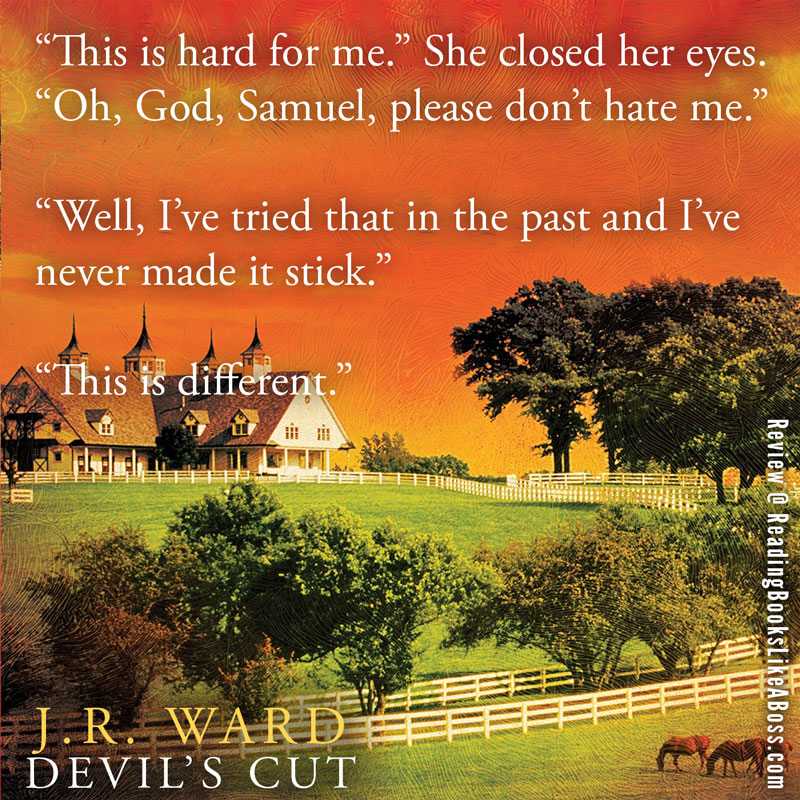 Teaser - Devil's Cut (Bourbon Kings #3) by J.R. Ward