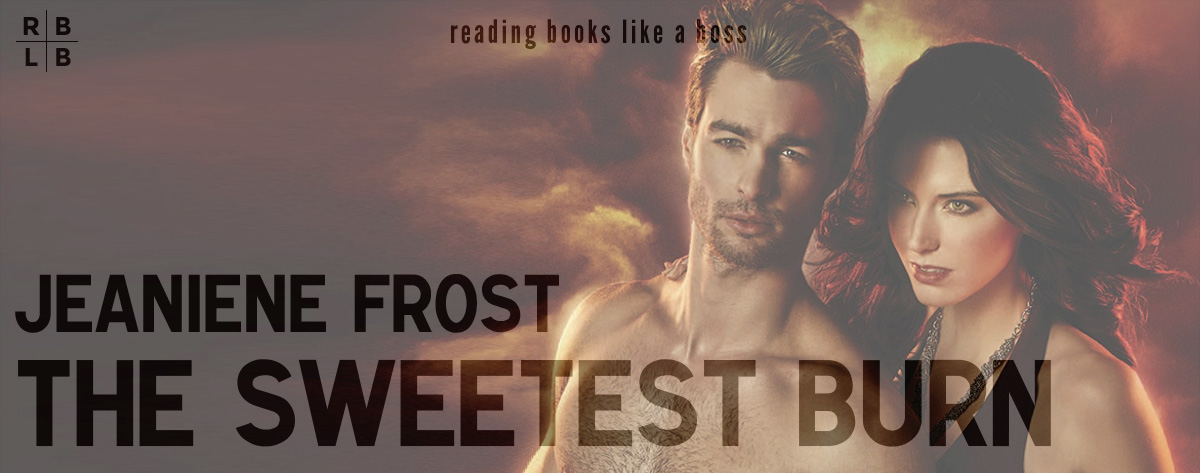 Book Review – The Sweetest Burn by Jeaniene Frost