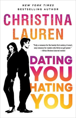 Audiobook Review – Dating You / Hating You by Christina Lauren
