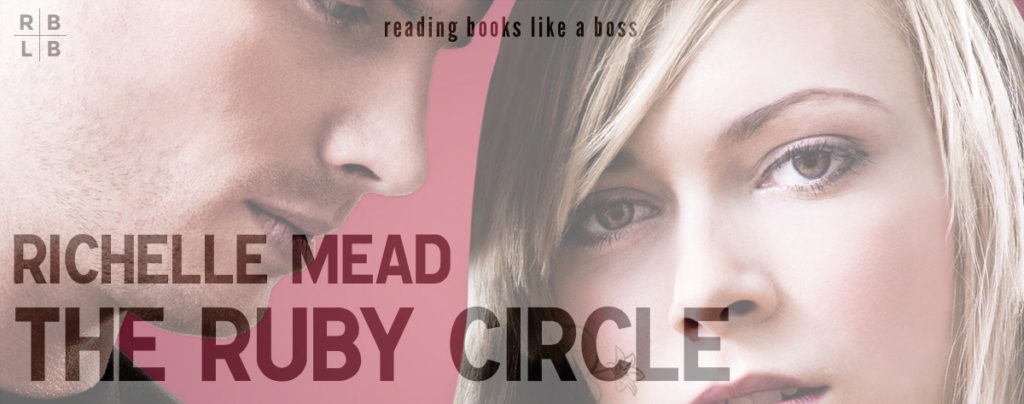 Review - The Ruby Circle by Richelle Mead