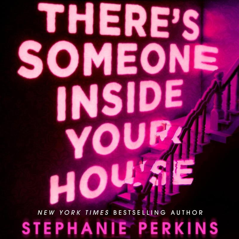 Review - There's Someone Inside Your House by Stephanie Perkins