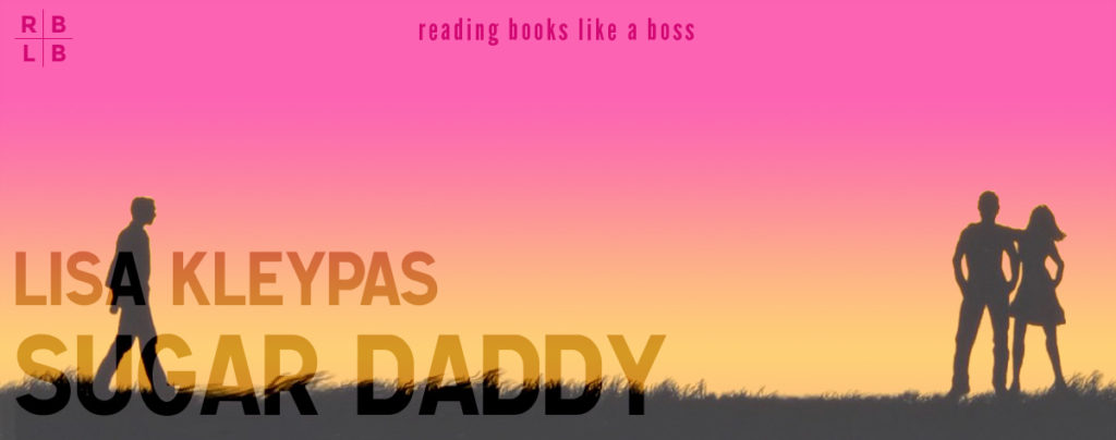 Review - Sugar Daddy by Lisa Kleypas