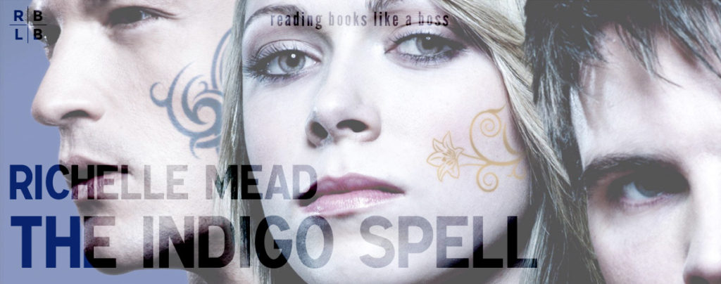 Review - The Indigo Spell by Richelle Mead