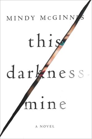Book Review – This Darkness Mine by Mindy McGinnis