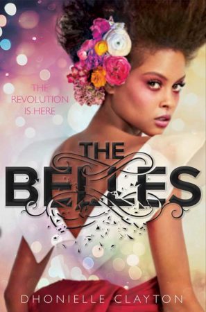 Book Review – The Belles by Dhonielle Clayton