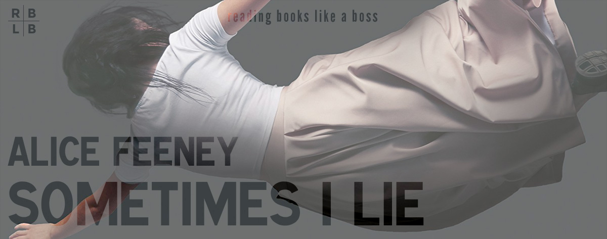 Audiobook Review – Sometimes I Lie by Alice Feeney