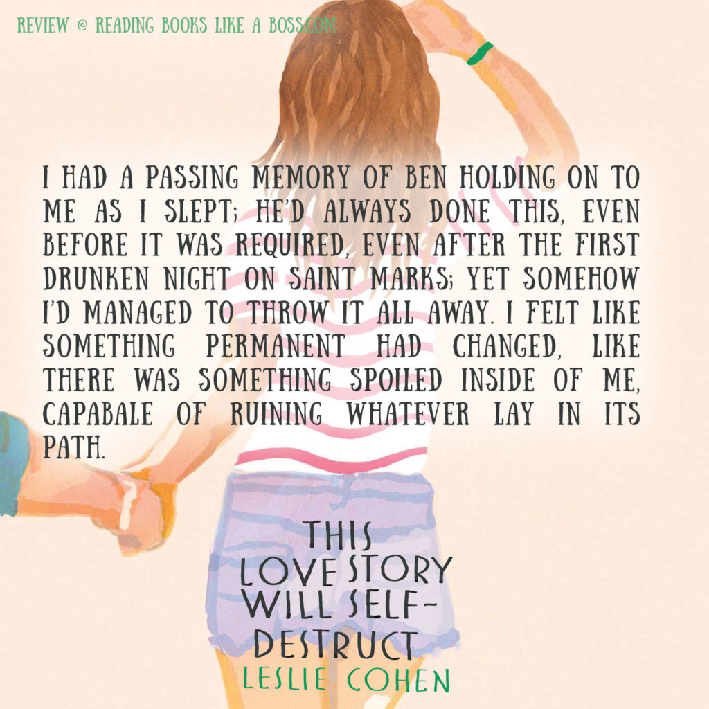 This Love Story Will Self-Destruct by Leslie Cohen