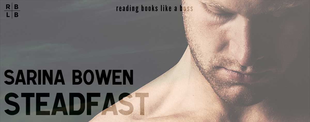 Audiobook Review – Steadfast by Sarina Bowen
