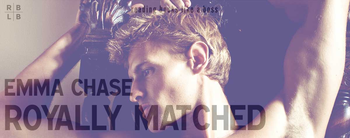 Audiobook Review – Royally Matched by Emma Chase