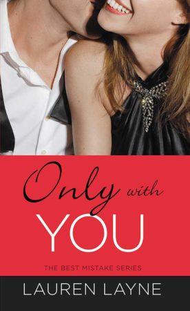 Book Review – Only With You by Lauren Layne