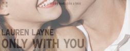 Only With You by Lauren Layne